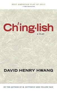 Chinglish by David Henry Hwang
