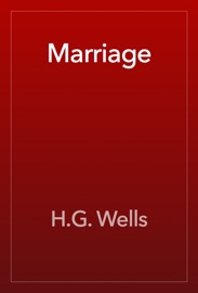 Marriage - H.G. Wells