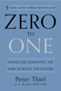 Zero to One - Peter Thiel & Blake Masters