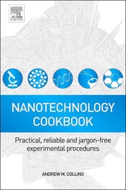 Nanotechnology Cookbook - Andrew Collins