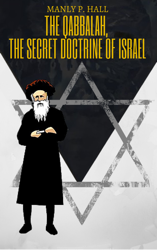 The Qabbalah, the Secret Doctrine of Israel