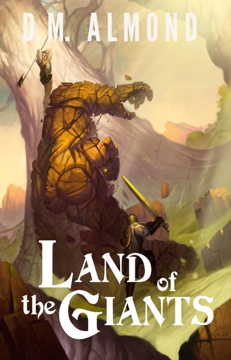 Land of the Giants (Chronicles of Acadia: Book II)