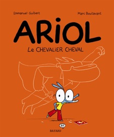 Ariol, Tome 02 - Emmanuel Guibert & Marc Boutavant