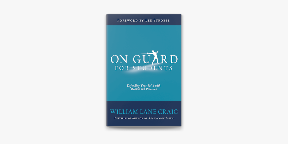 On Guard: Defending your Faith with Reason and Precision (Book