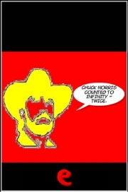 Chuck Norris Counted to Infinity - Twice. - AA.VV.