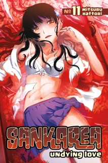 Sankarea Volume 11 by Mitsuru Hattori