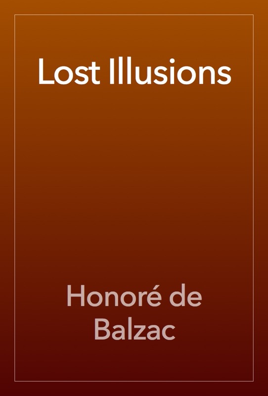 Lost Illusions