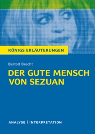 Der gute Mensch von Sezuan von Bertolt Brecht. - Bertolt Brecht
