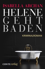 Helene geht baden - Isabella Archan