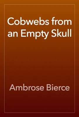 Read: Cobwebs Book from an Empty Skull