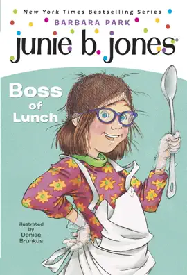 Read: Junie B. Jones #19:  Boss of Lunch Book