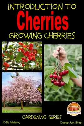 Read: Introduction to Cherries: Growing Book Cherries
