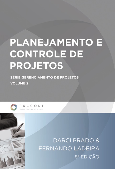 Planejamento e Controle de Projetos