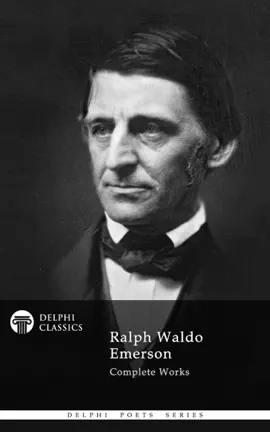 Read: Complete Works of Ralph Waldo Emerson Book