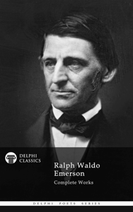 Complete Works of Ralph Waldo Emerson - Ralph Waldo Emerson Cover Art