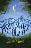 The Disappearance of Emily H. - Barrie Summy