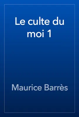 Read: Book Le culte du moi 1