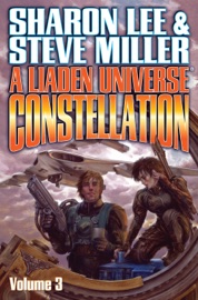 A Liaden Universe® Constellation, Volume 3 - Sharon Lee
