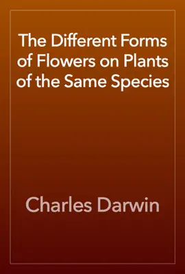Read: The Different Forms of Flowers on Book Plants of the Same Species