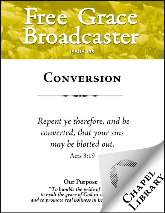 Free Grace Broadcaster - Issue 195 - Conversion