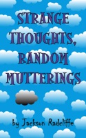 Strange Thoughts, Random Mutterings