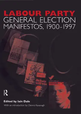 Read: Volume Two. Labour Party General Book Election Manifestos 1900-1997