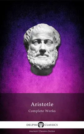 Read: Complete Works of Aristotle (Illustrated) Book