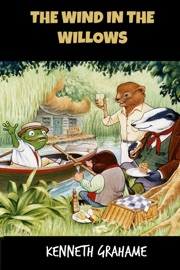 The Wind in the Willows - Kenneth Grahame