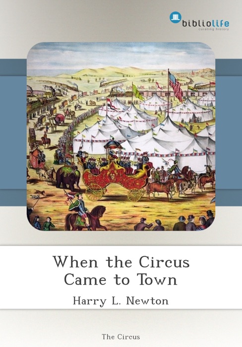 When the Circus Came to Town