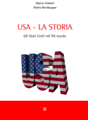 USA - la storia - Marco Venturi & Pietro Bevilacqua