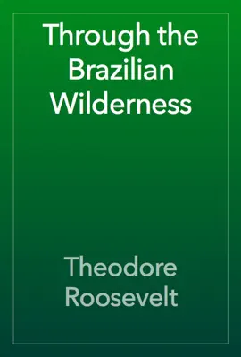 Read: Through the Book Brazilian Wilderness