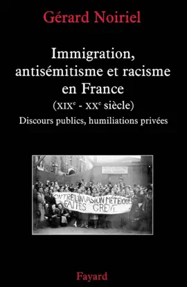 Read: Immigration, antisémitisme et racisme en France (XIXe-XXe siècle) Book