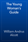 The Young Woman's Guide