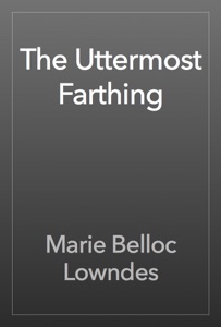 The Uttermost Farthing