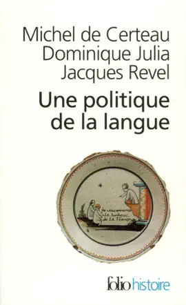 Read: Une Politique de la langue. La Révolution Book française et les patois