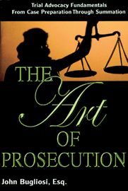 The Art of Prosecution