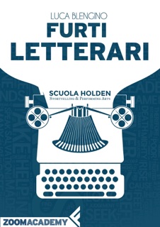 Furti letterari by Luca Blengino