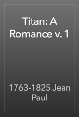 Titan: A Romance v. 1