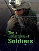 The Science of Soldiers - Lucia Tarbox Raatma