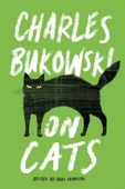 On Cats - Charles Bukowski