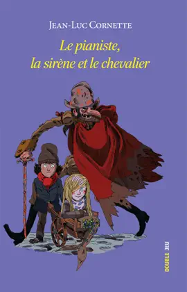 Read: Le pianiste, la sirène et le Book chevalier