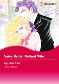Naive Bride, Defiant Wife - Ayumu Asou