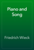 Piano and Song - Friedrich Wieck
