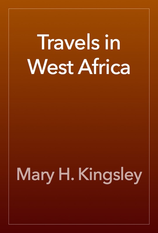 Travels in West Africa