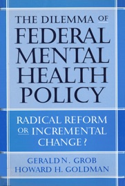 The Dilemma of Federal Mental Health Policy