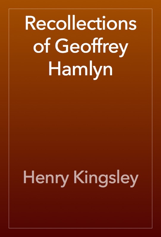 Recollections of Geoffrey Hamlyn