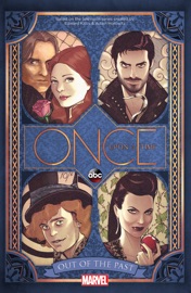 Once Upon a Time: Out of the Past - Kalinda Vazquez & Corinna Bechko