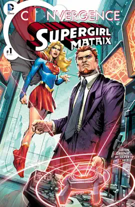 Read: Convergence: Supergirl: Matrix (2015-) Book #1