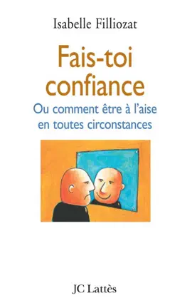 Read: Book Fais-toi confiance