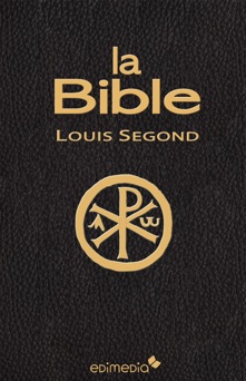 La Bible - Louis Segond